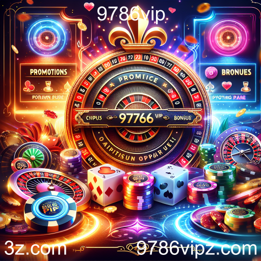 Explorando Bônus e Promoções: Aumente suas Chances no 9786vip